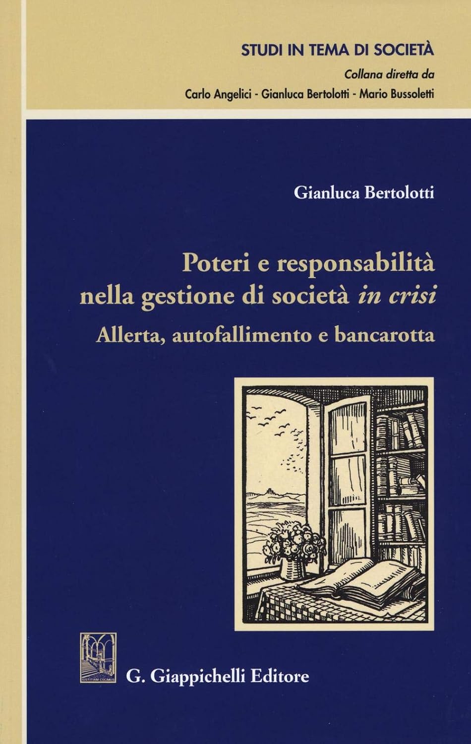 Copertina — Poteri e responsabilità nella gestione di società in crisi